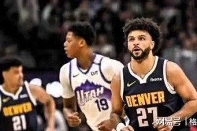 爱游戏官网网页版入口-关于拉齐奥迎英超关键赛穆雷在老鹰比赛中出色防守，现场解说直呼：赛后丹佛掘金伤情更新的信息